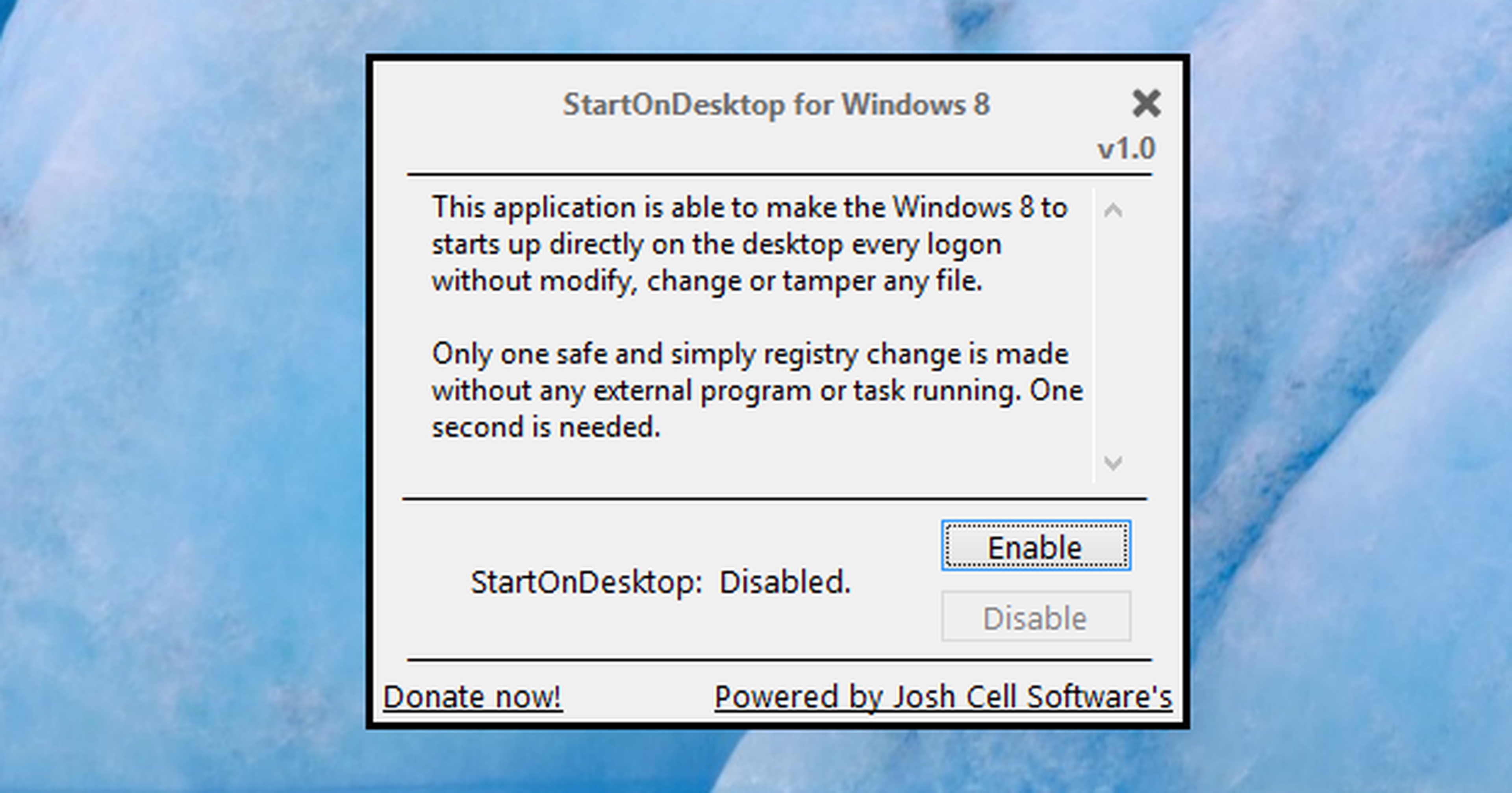 Pulsa en Enable de StartOnDesktop para cambiar al escritorio clásico de forma predeterminada.