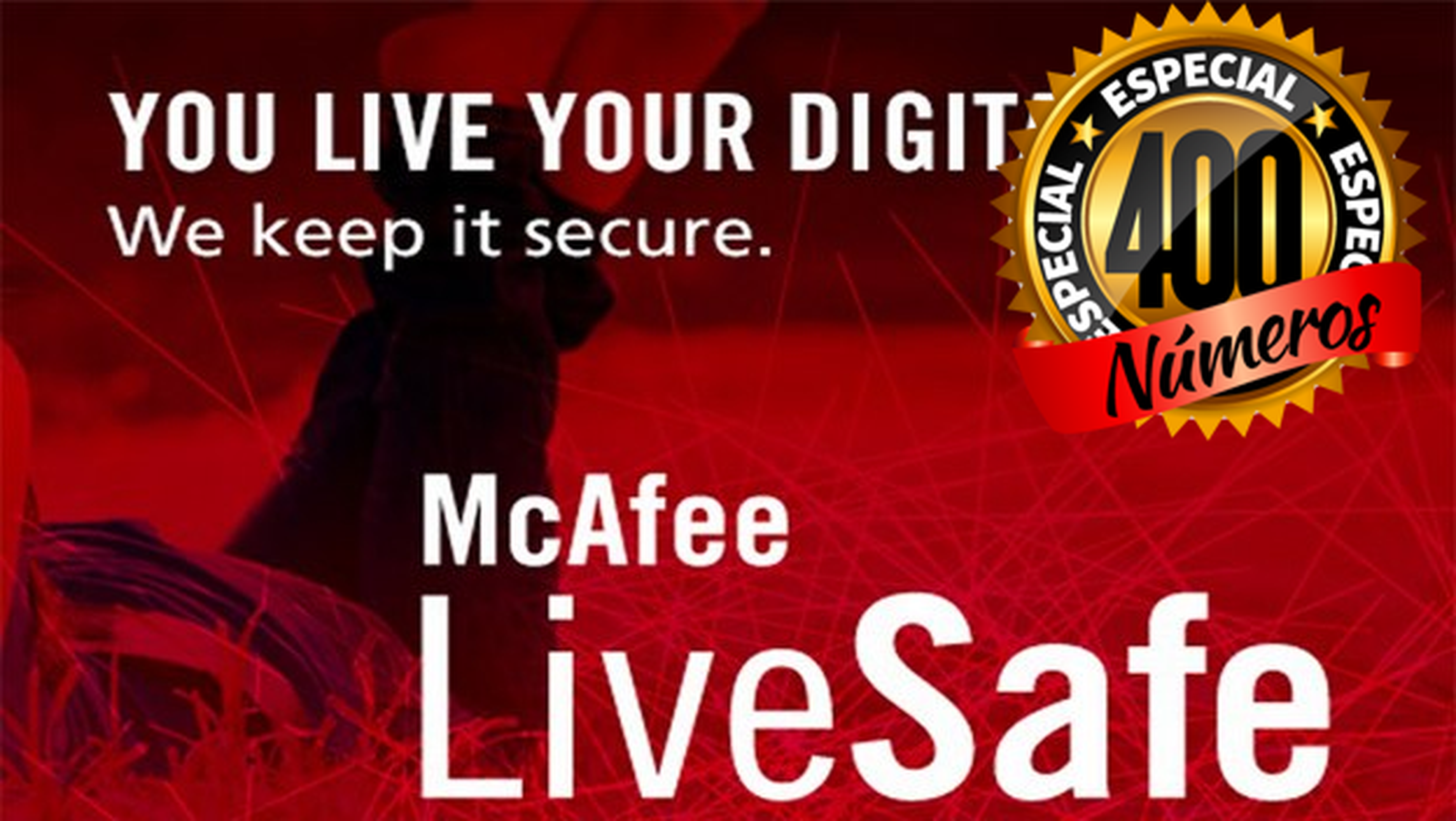 Computer Hoy sortea 5 McAfee LiveSafe con motivo de su número 400