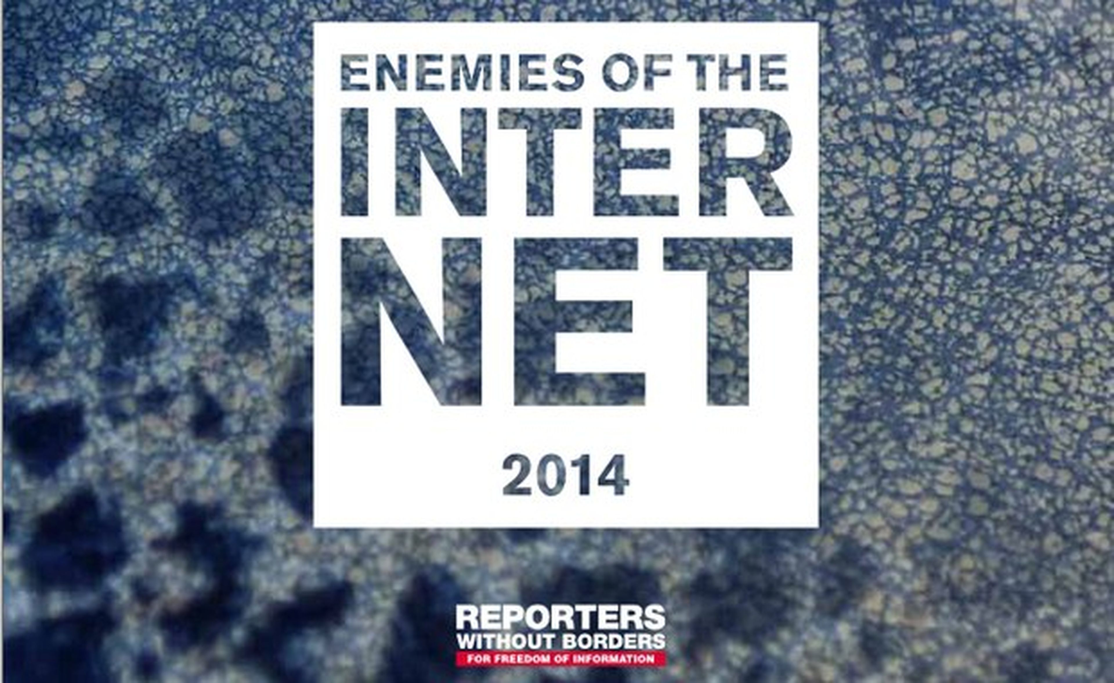 Estados Unidos declarado Enemigo de Internet por Reporteros sin Fronteras