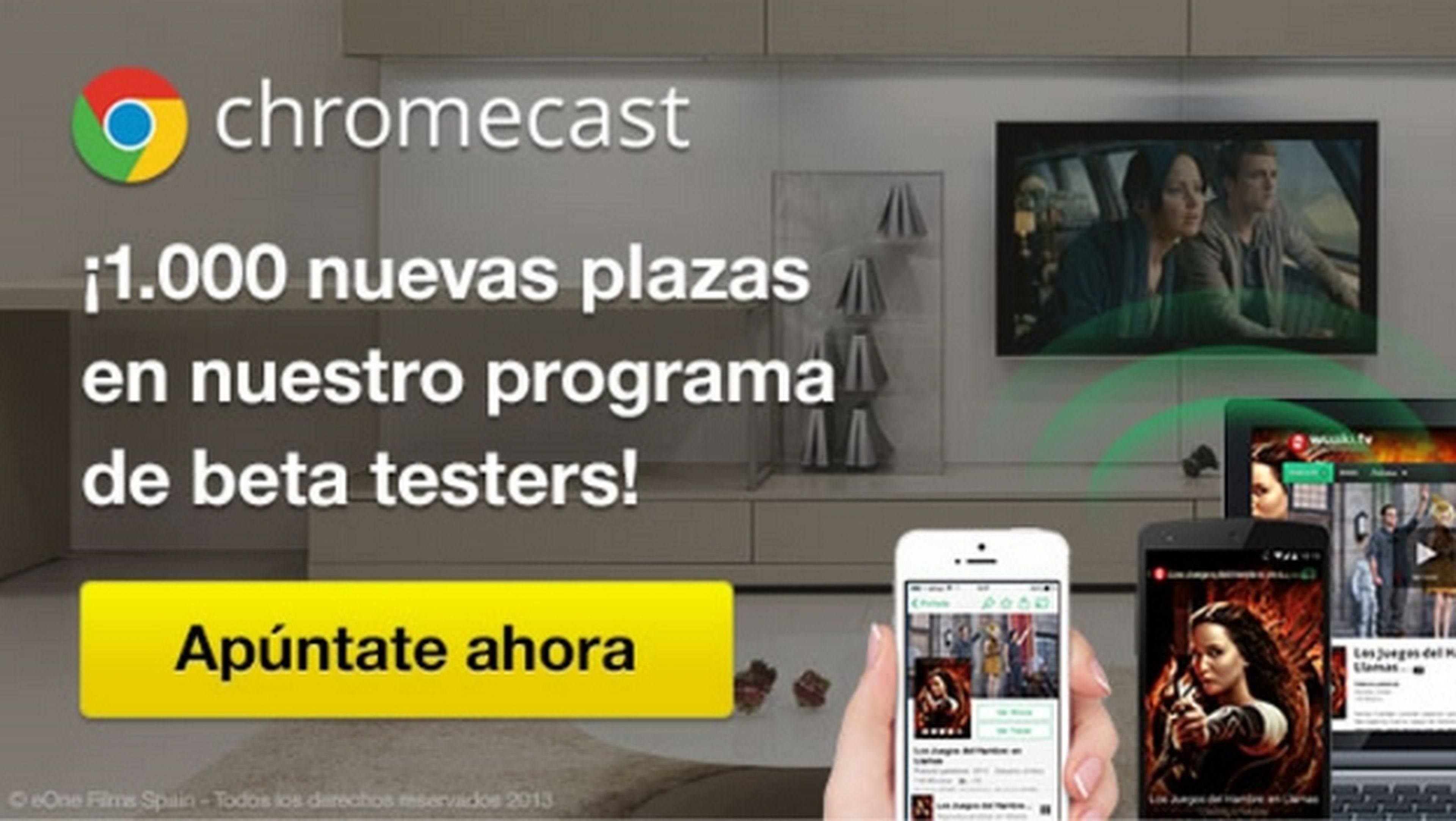 Wuaki.tv ofrece 1000 nuevas plazas de beta tester de Chromecast