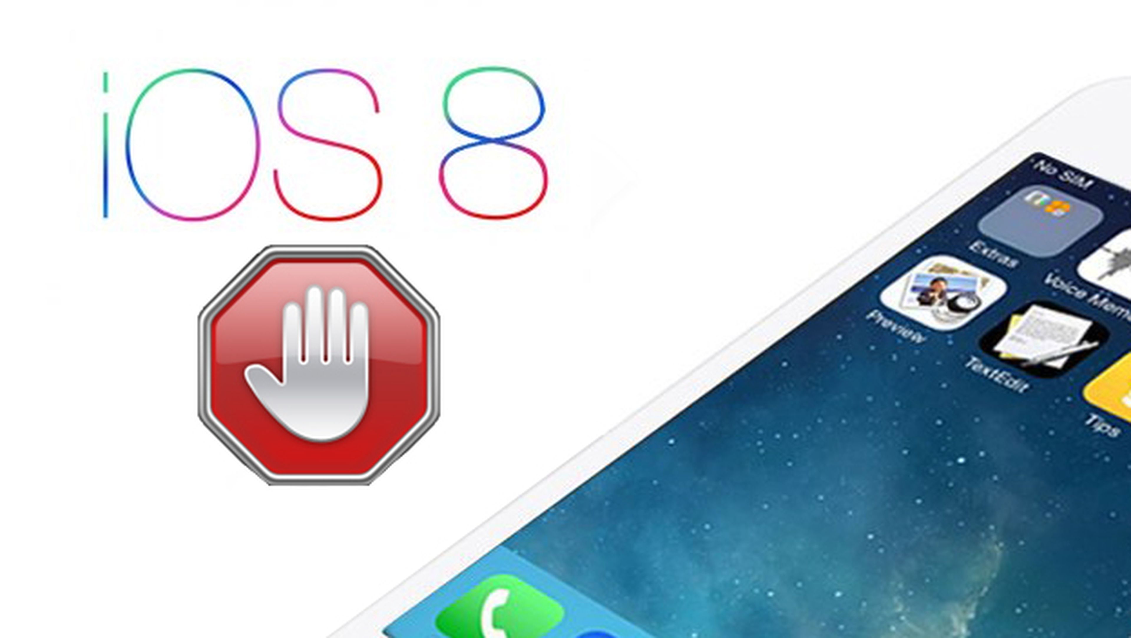 iOS 8: Razones para NO actualizar todavía tu iPhone o iPad