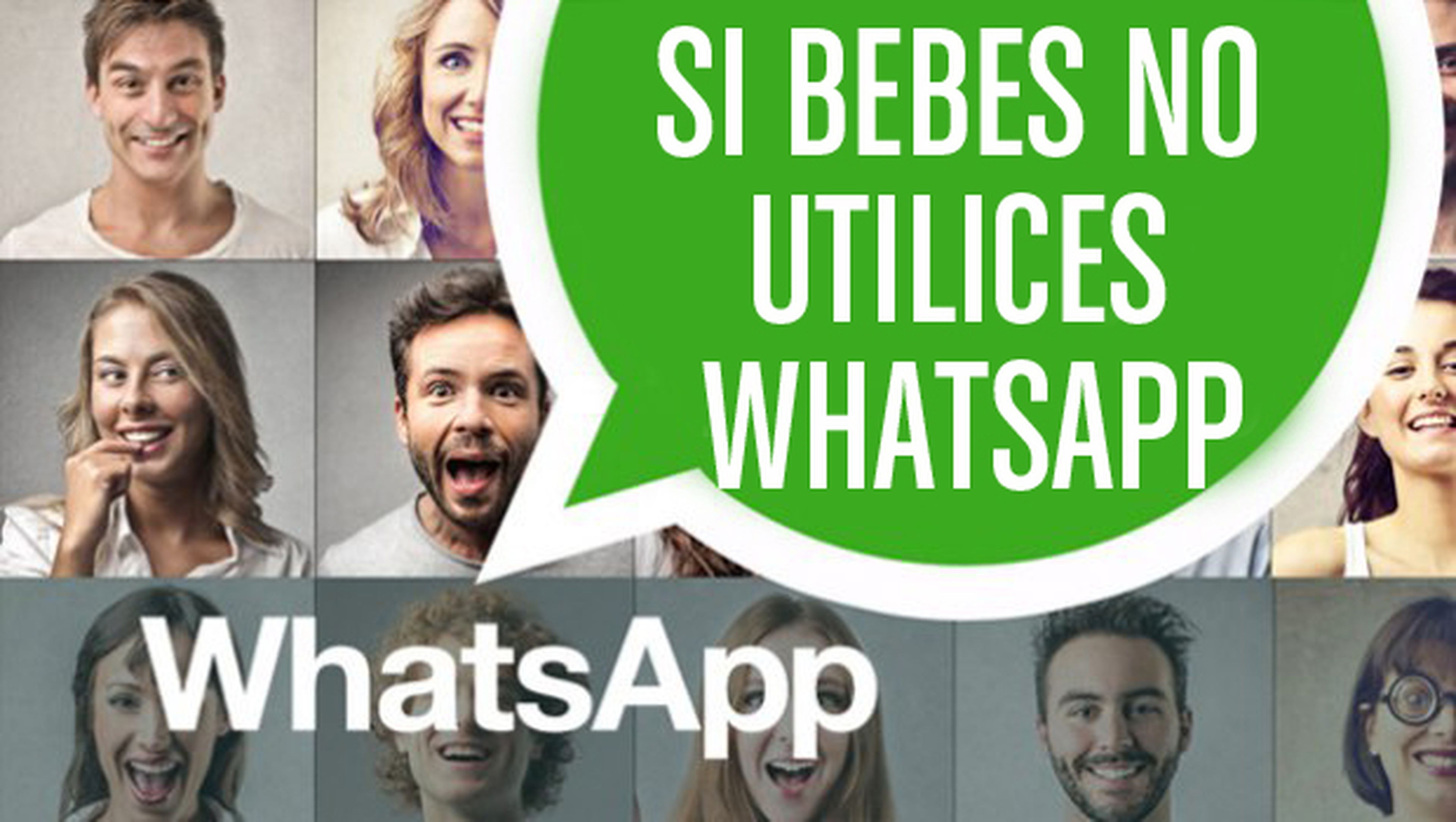 Si bebes no utilices WhatsApp