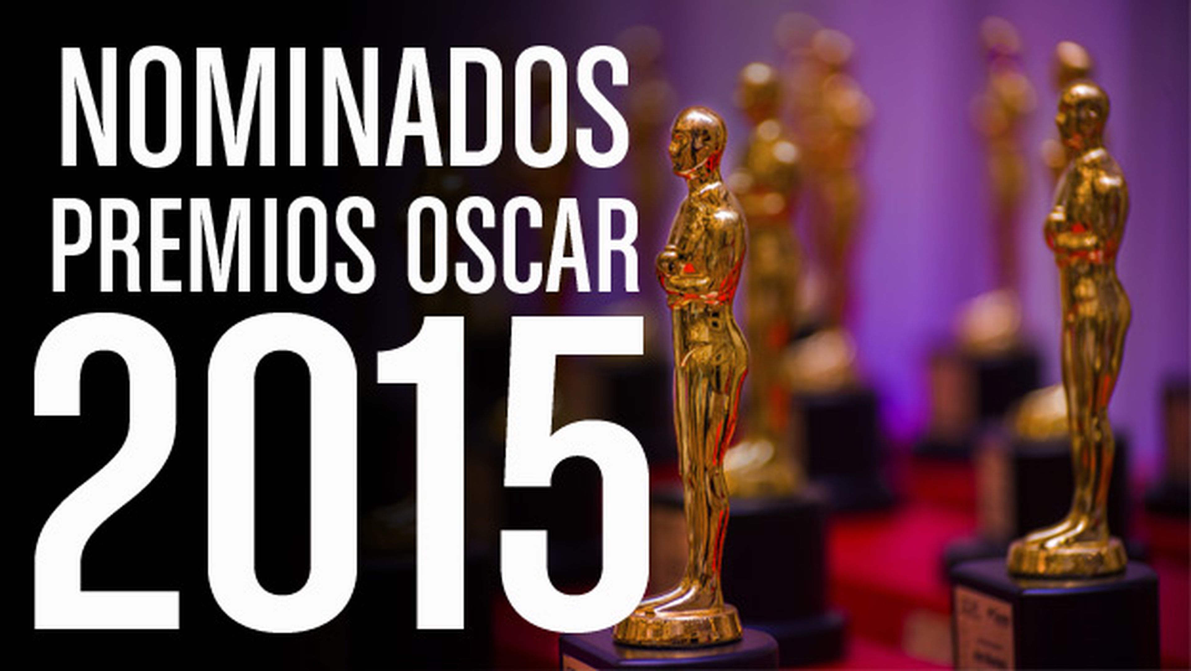 Nominados a Los Oscar 2015