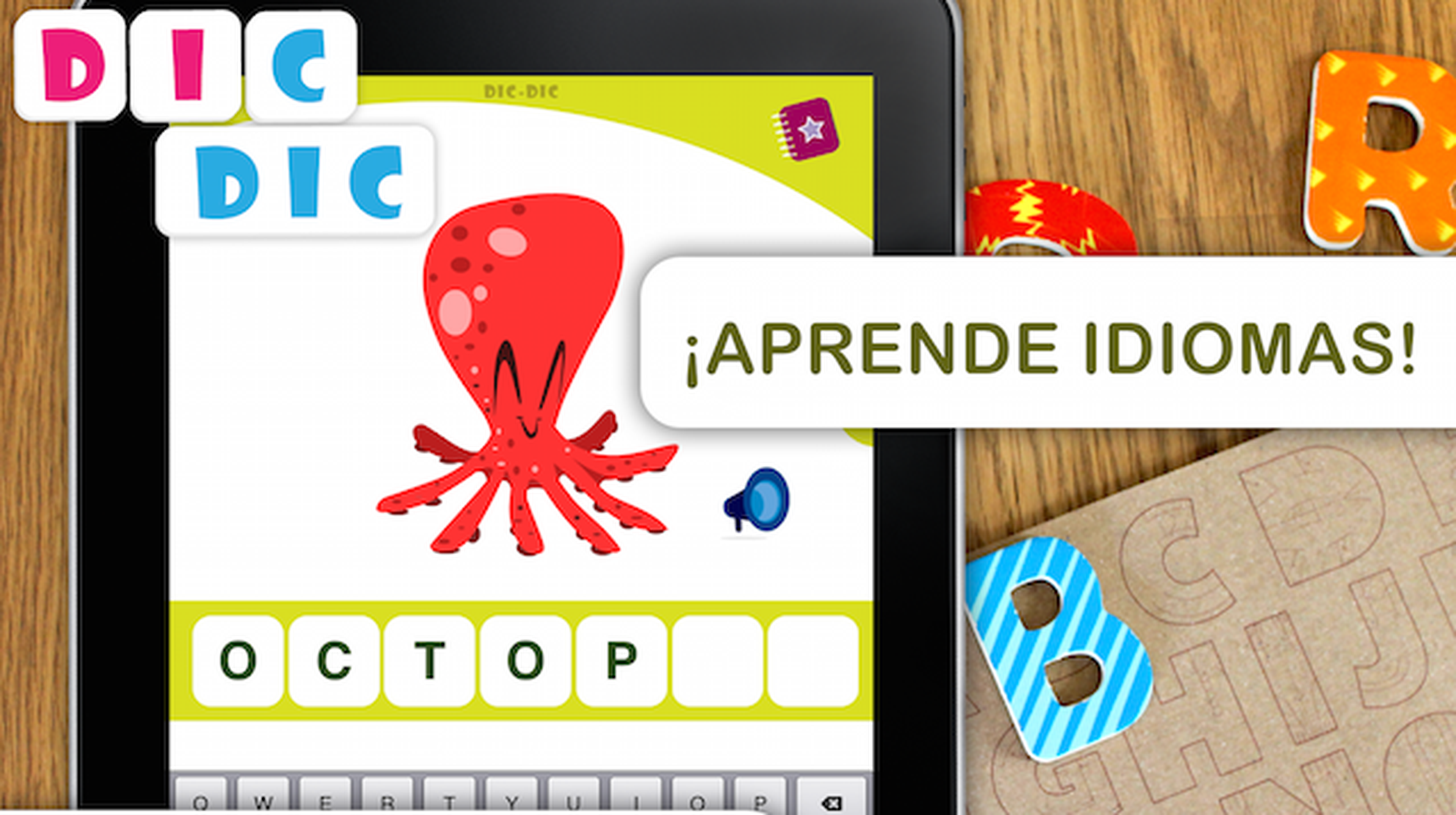 DIC DIC una app para que los niños aprendan vocabulario