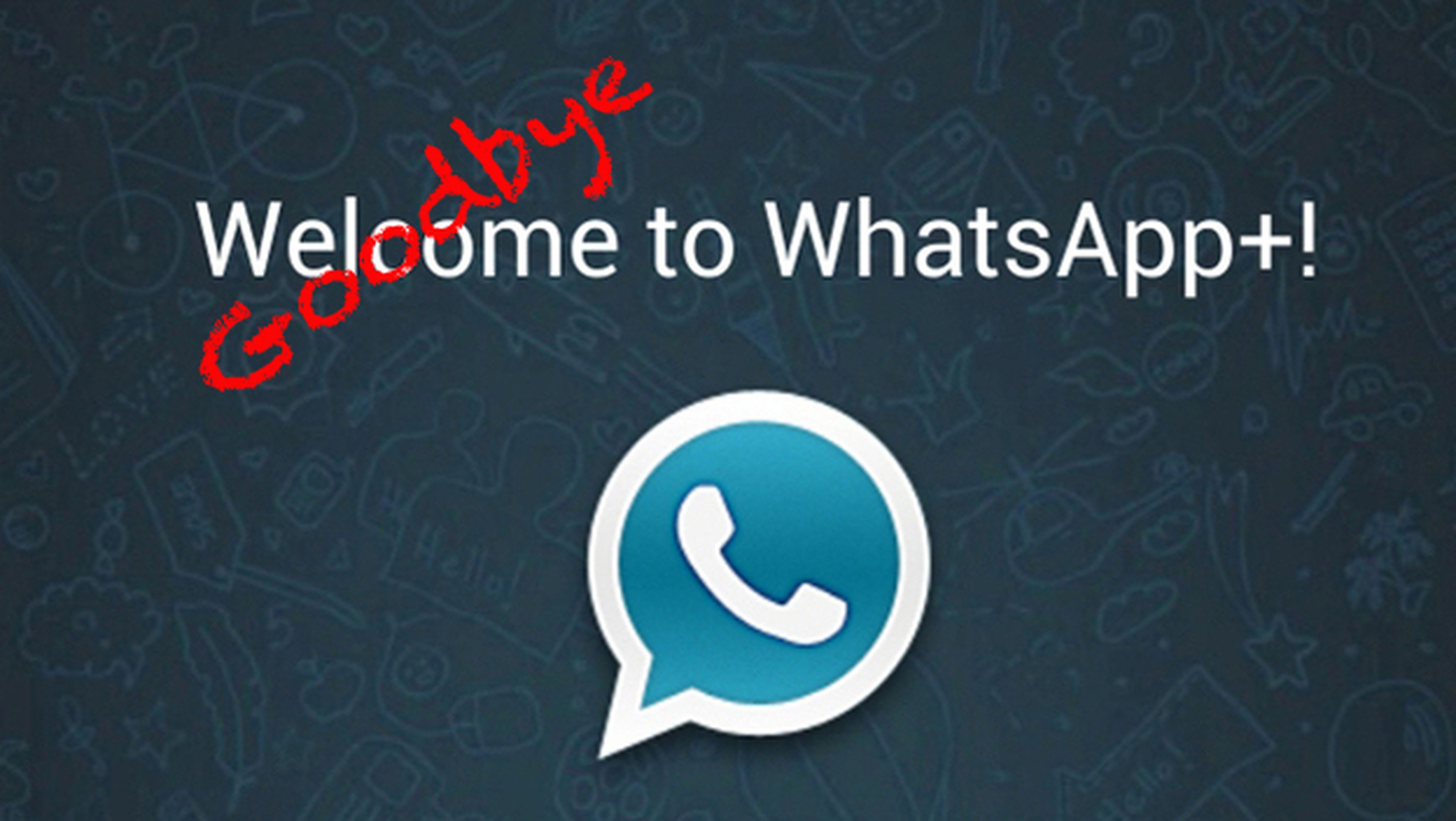 WhatsApp Plus anuncia su cierre tras los baneos de ayer.
