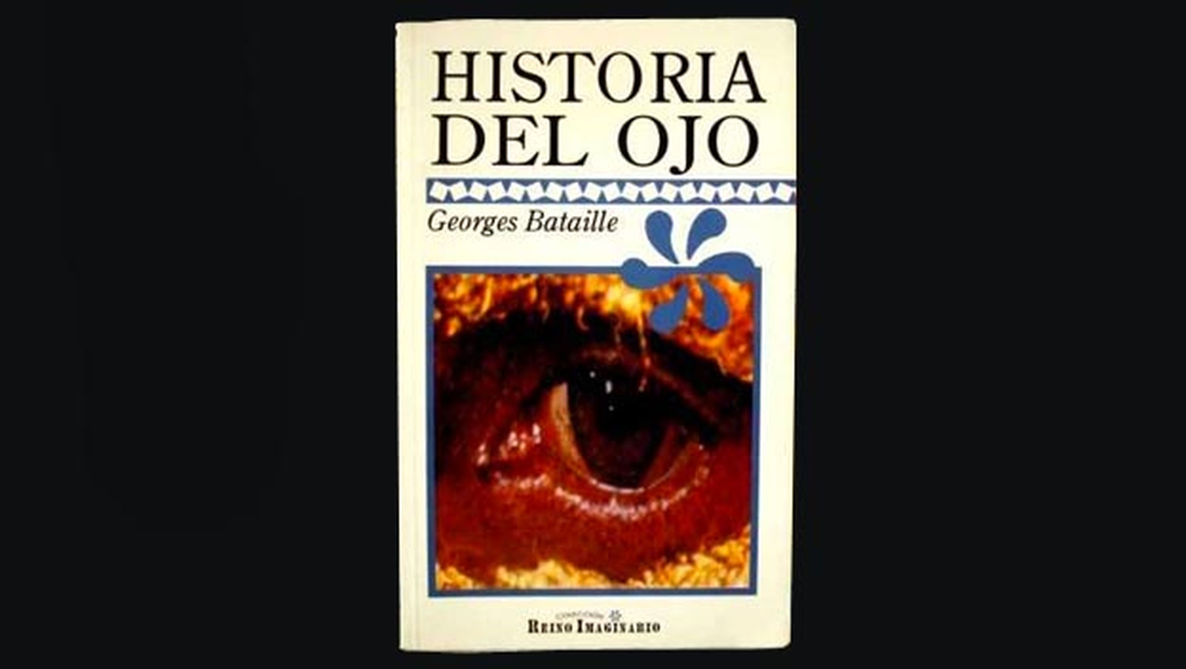 Historia del ojo de Georges Bataille