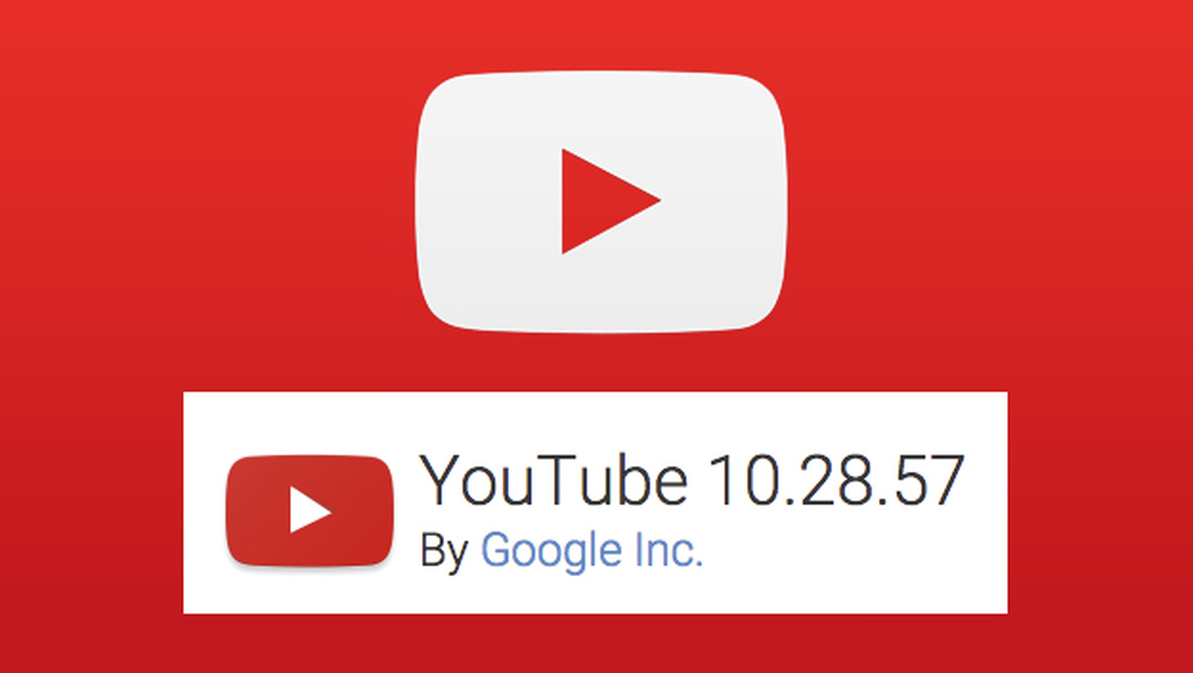 Actualización 10.28.57 de YouTube: vídeos offline