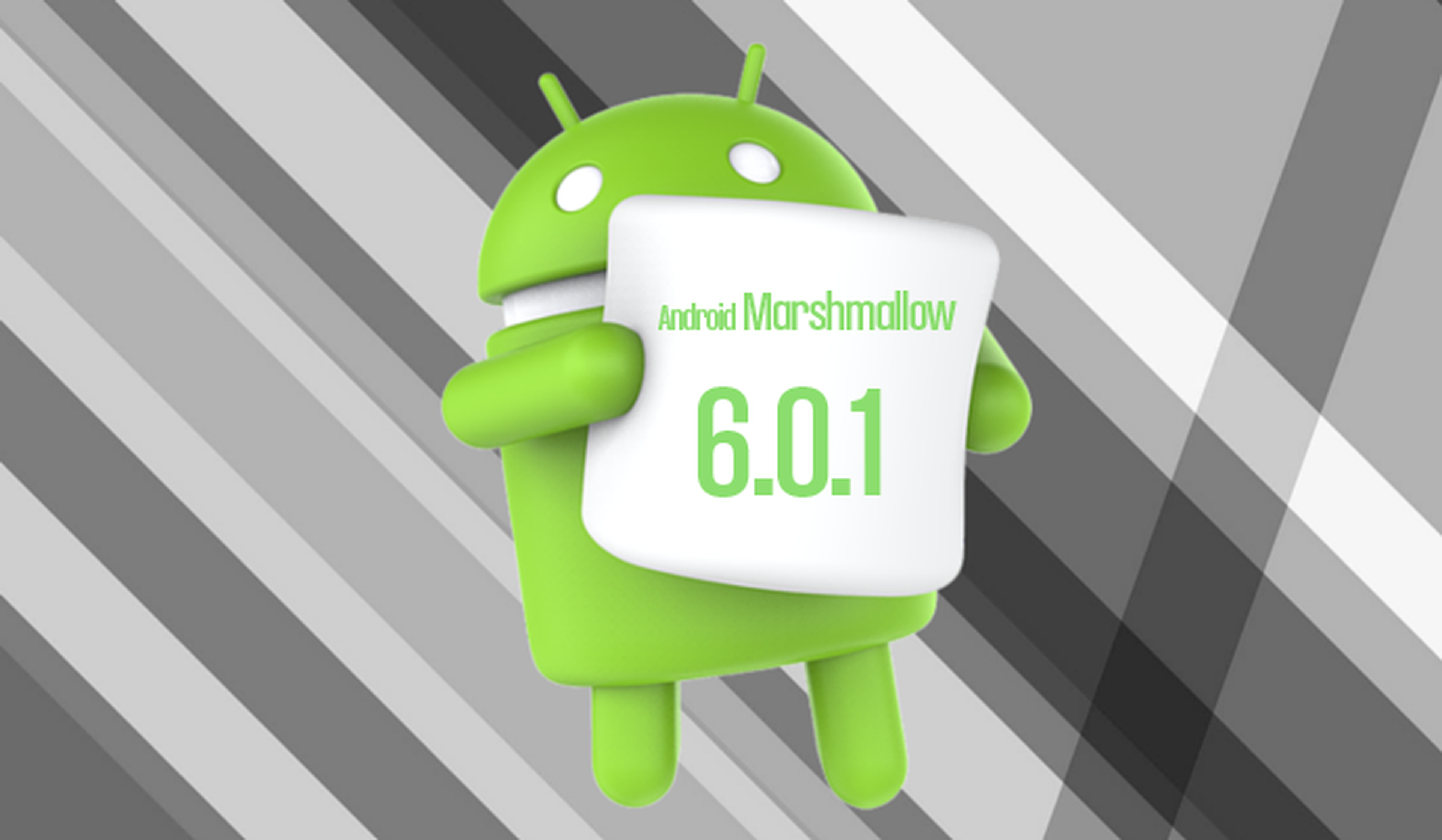 La actualización de Android 6.0.1 Marshmallow ya está disponible