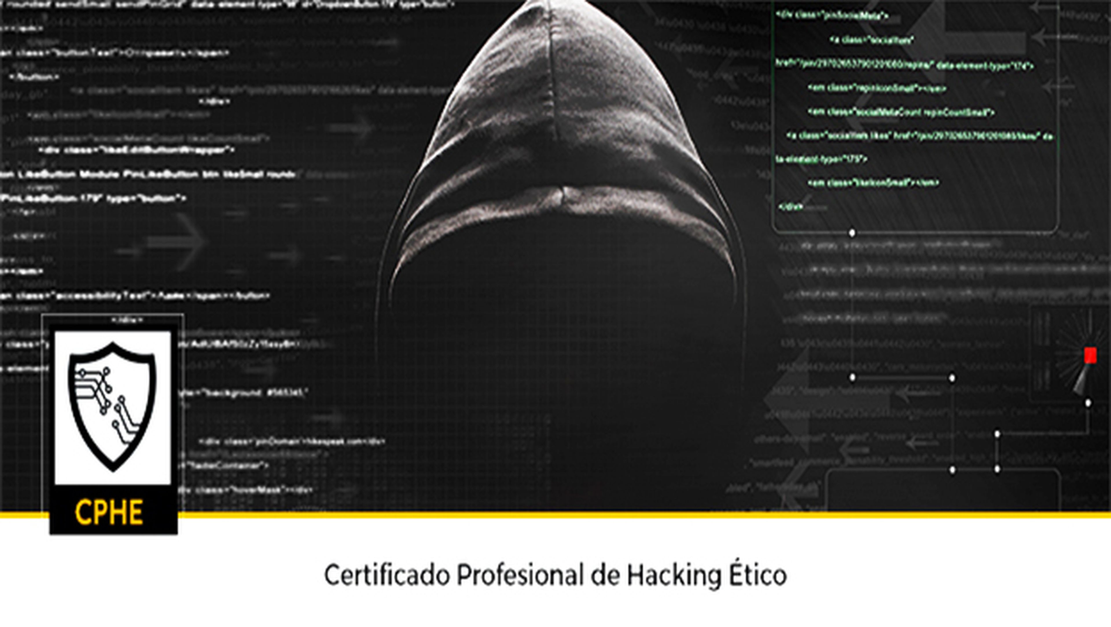 El Certificado profesional de hacking ético ya está tu alcance
