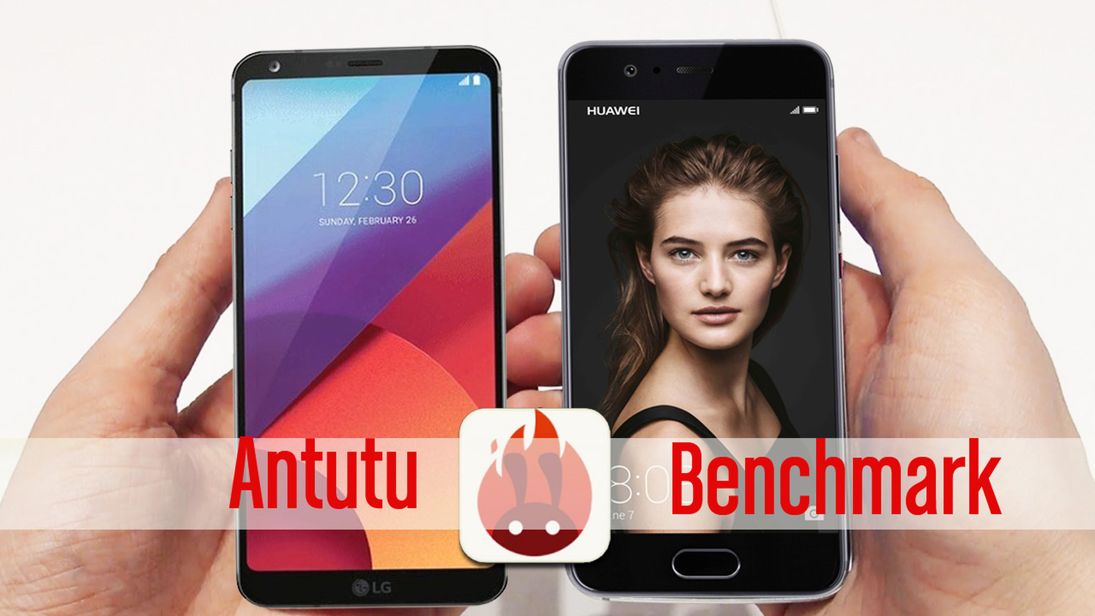 AnTuTu benchmark: Comparativa de LG G6 vs Huawei P10