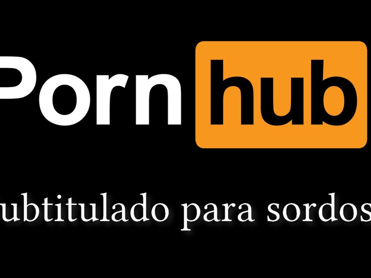 Pornhub añade subtítulos para sordos a sus vídeos