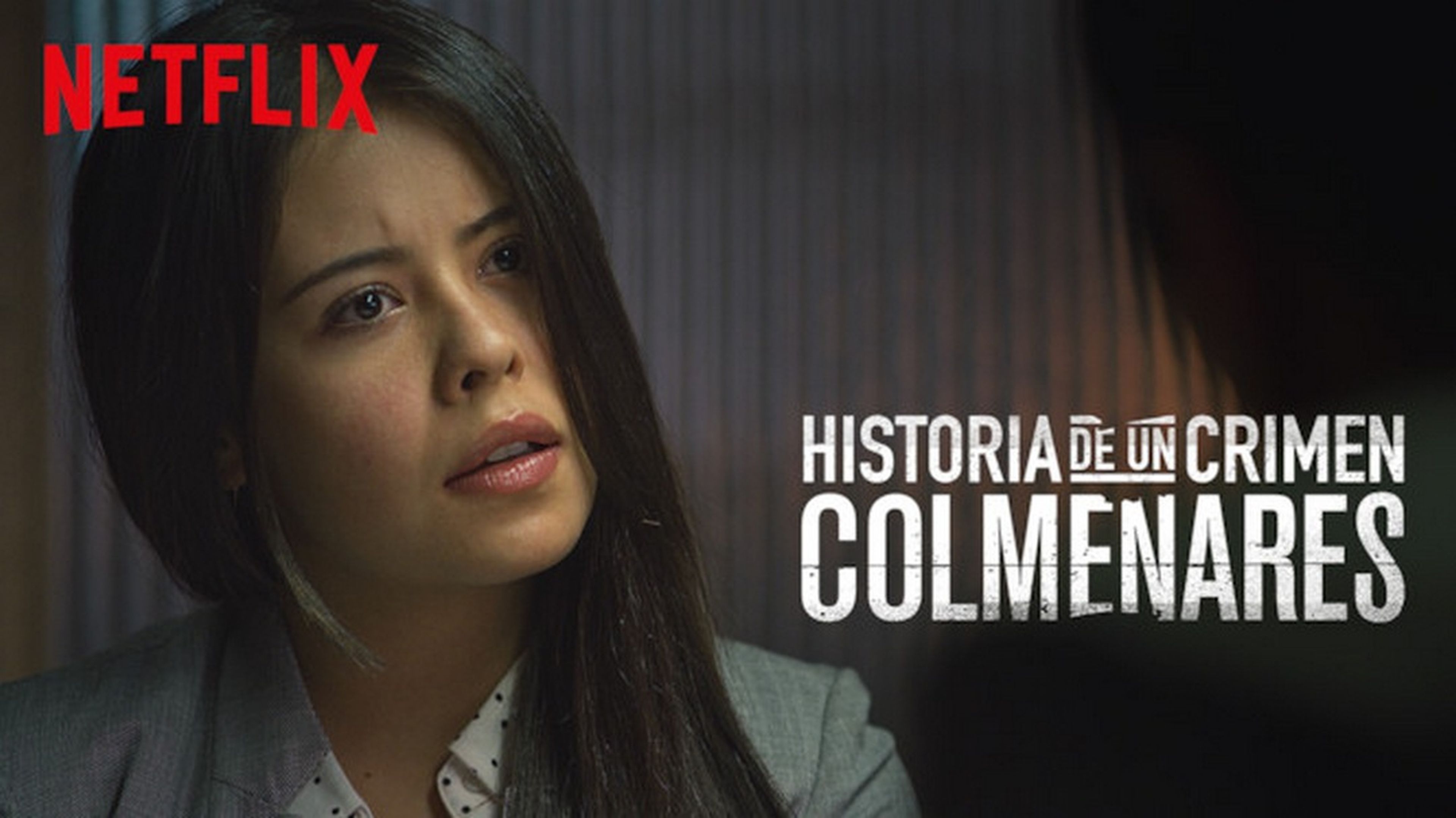 Historia de un crimen: Colmenares, serie de Netflix