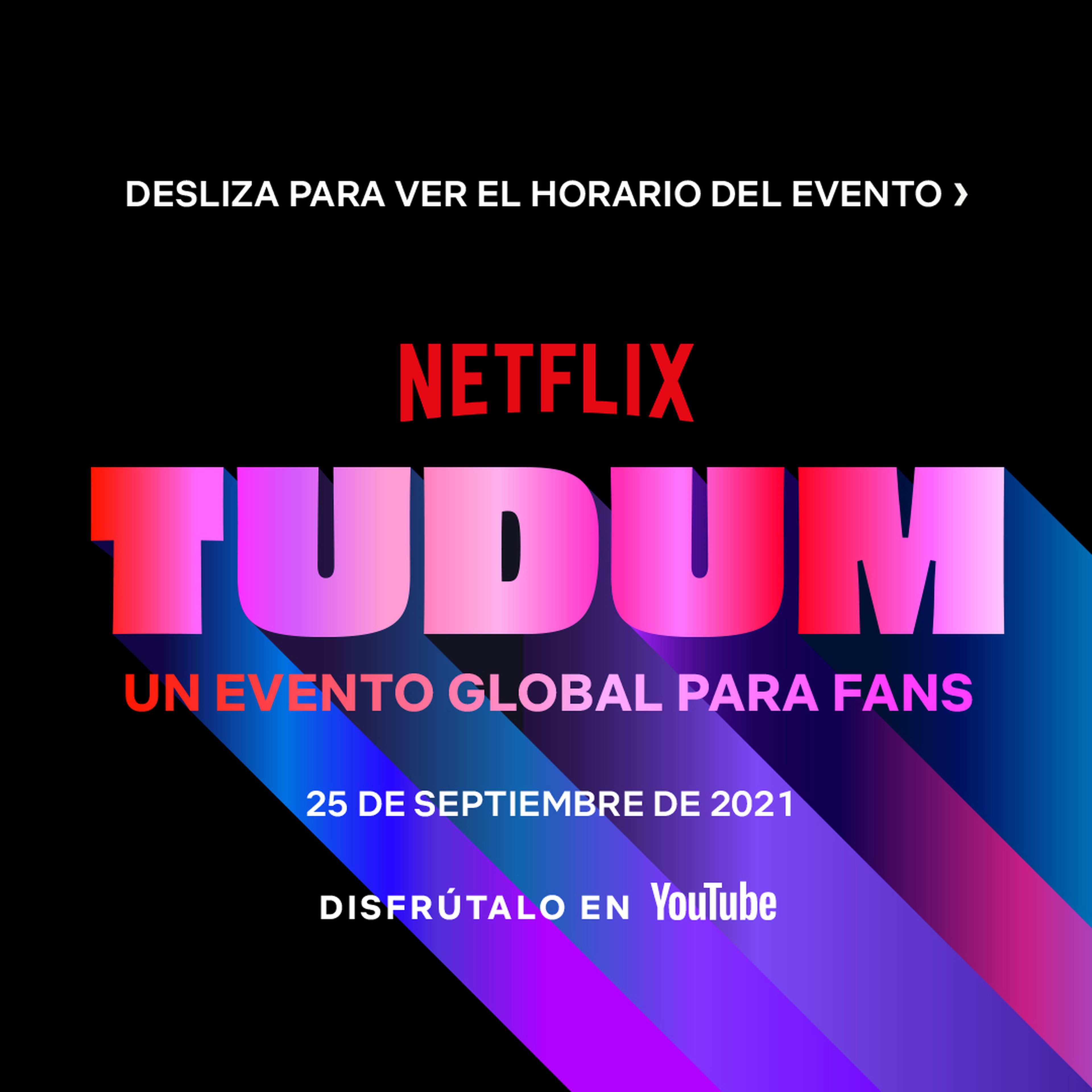 Horario al completo de Tudum, el evento global de Netflix