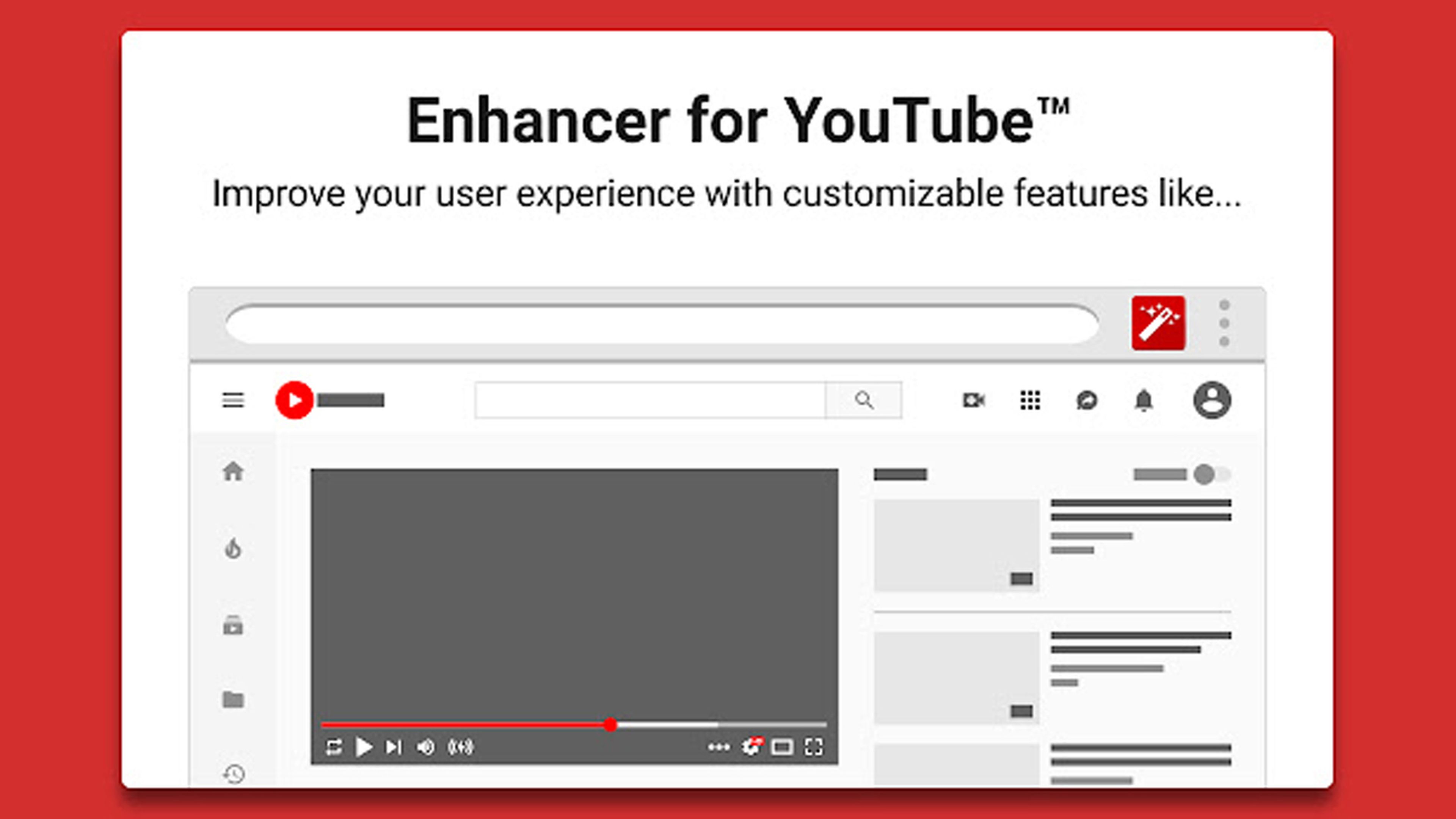 Enhancer for YouTube