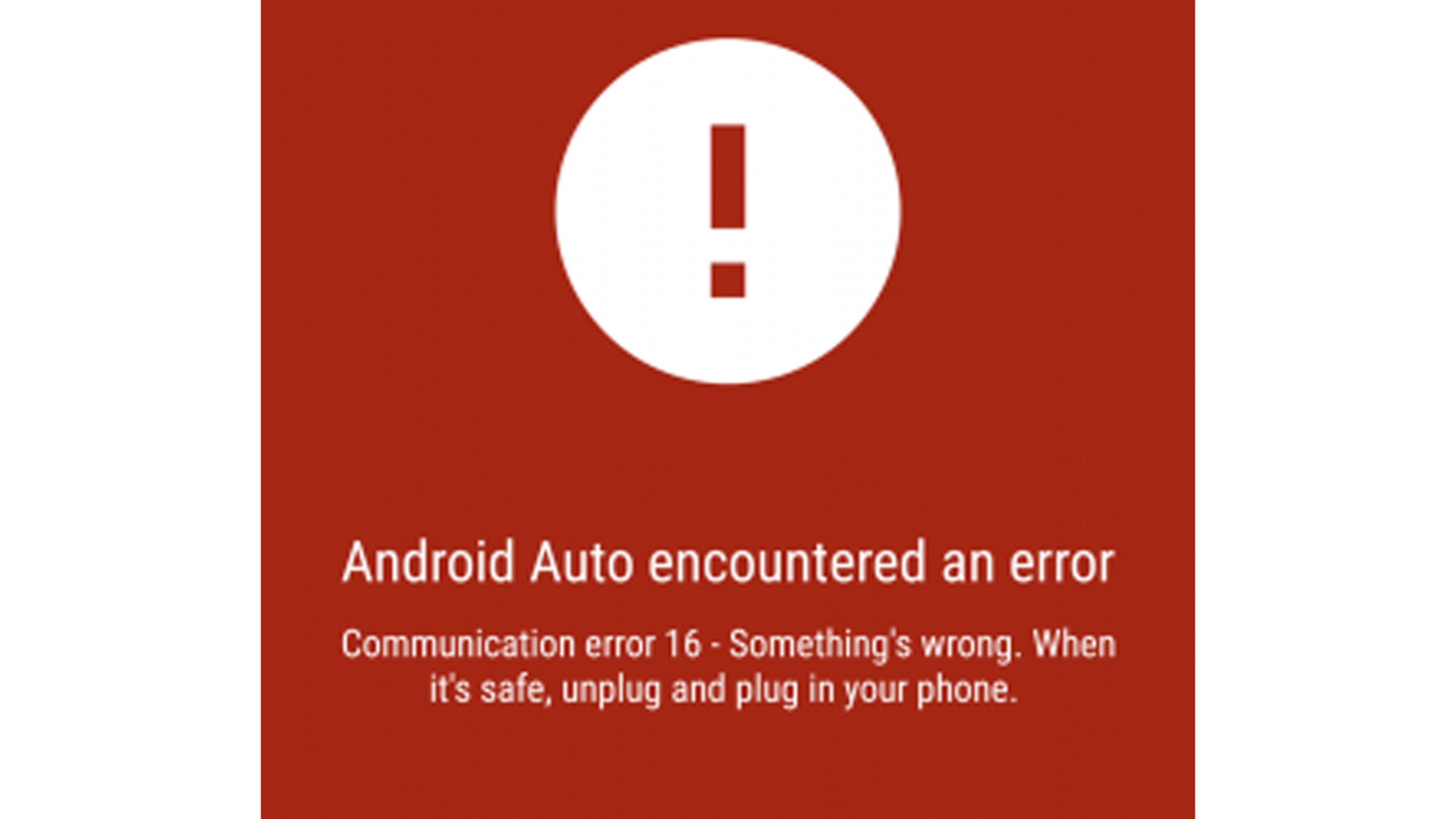 Error 16 Android Auto