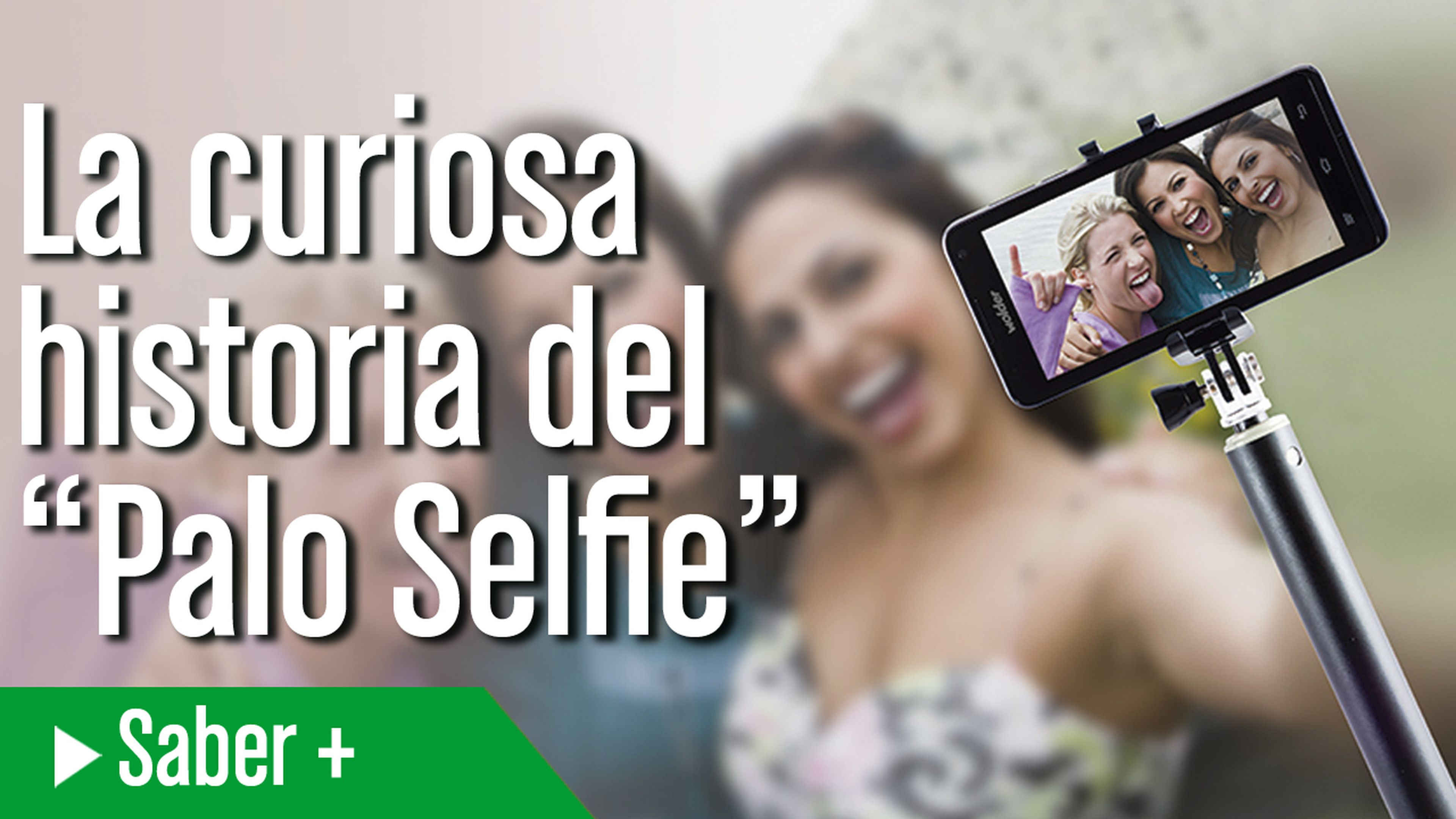La curiosa historia del palo selfie