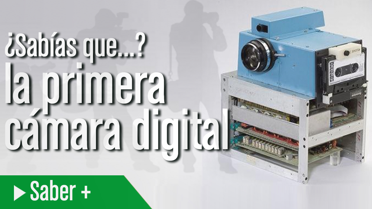Quién diseñó la primera cámara digital de la historia?