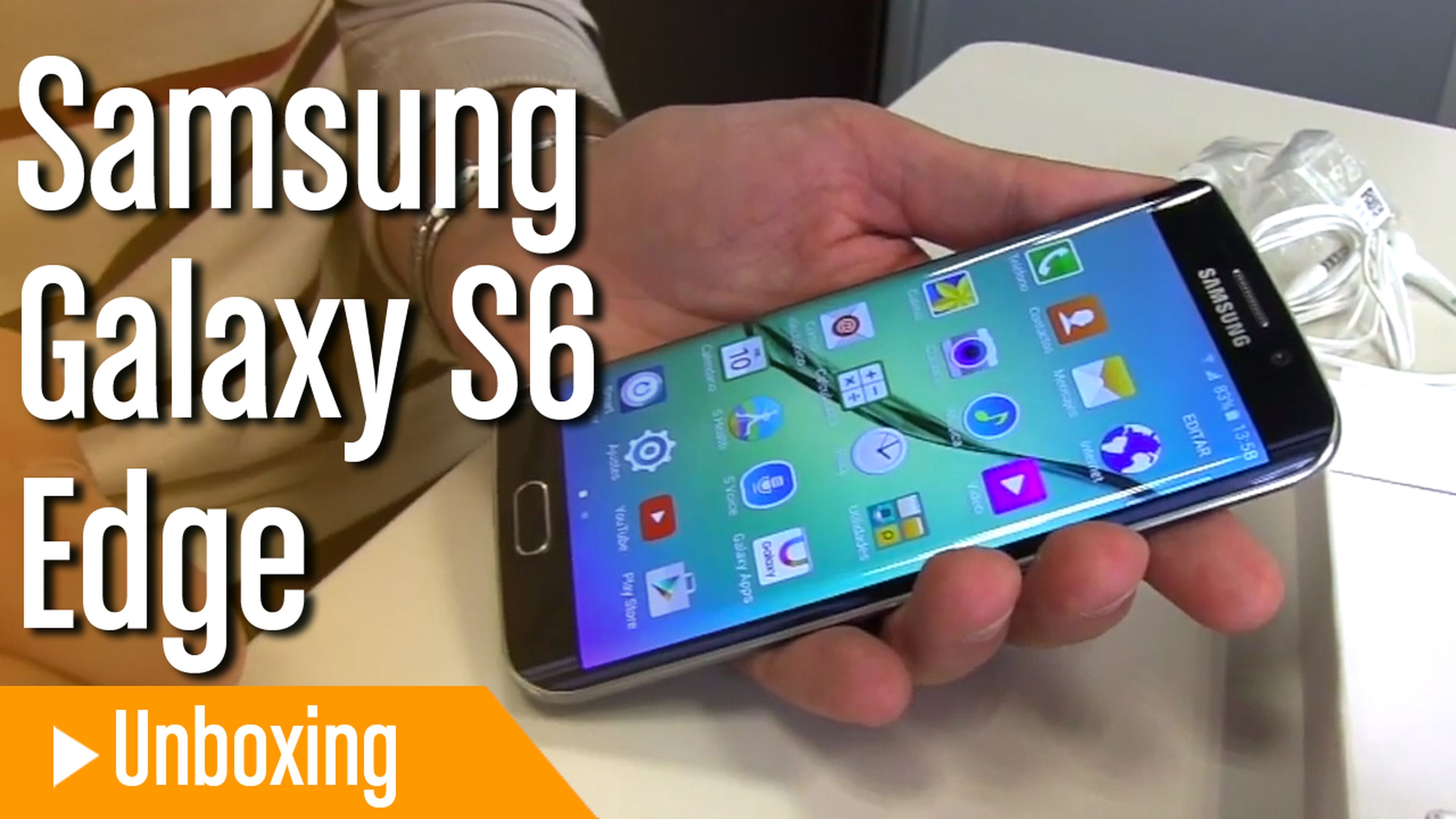 Unboxing Samsung Galaxy S6 Edge