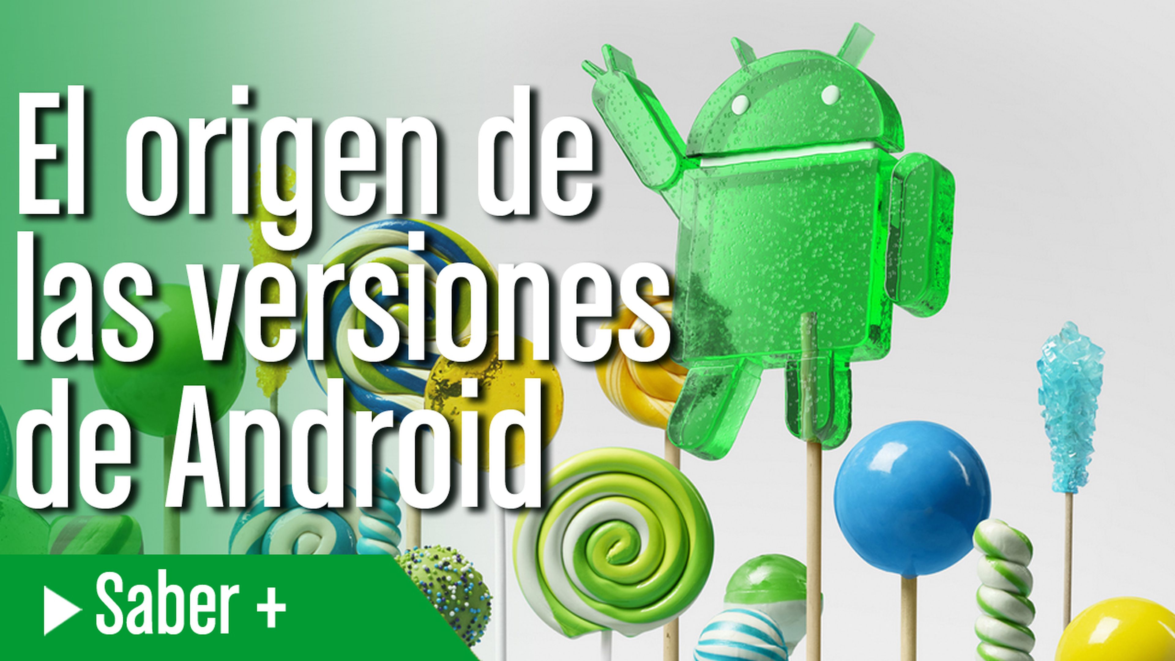 ¿Por qué las versiones de Android tienen nombre de dulce?