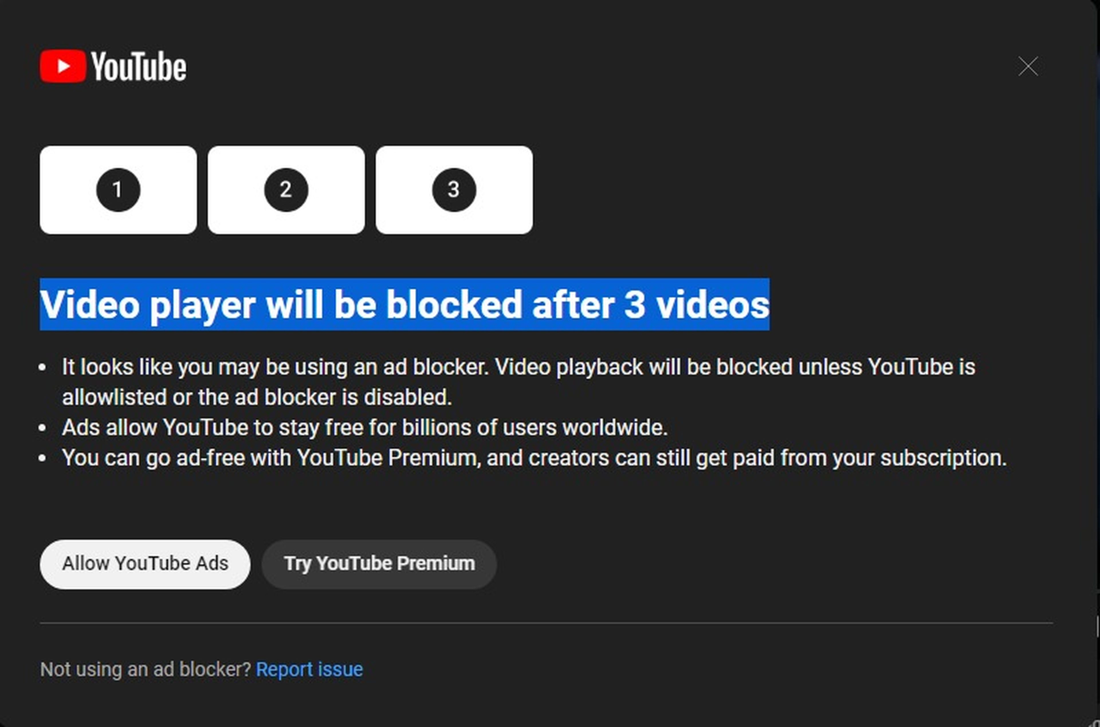 This is the new YouTube notice for users who use ad blockers