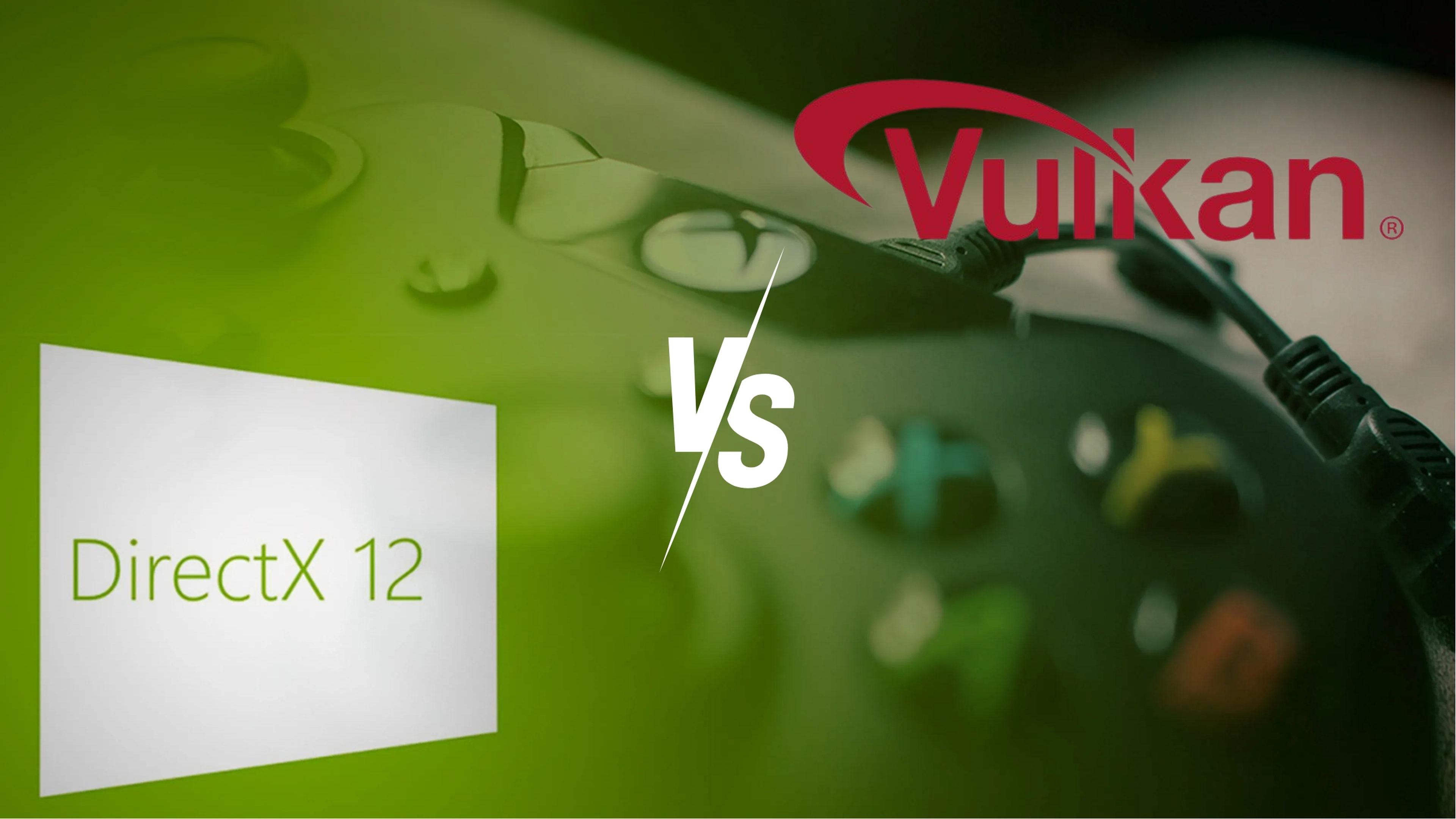 DirectX vs. Vulkan: ¿cuál es mejor y en qué se diferencian?