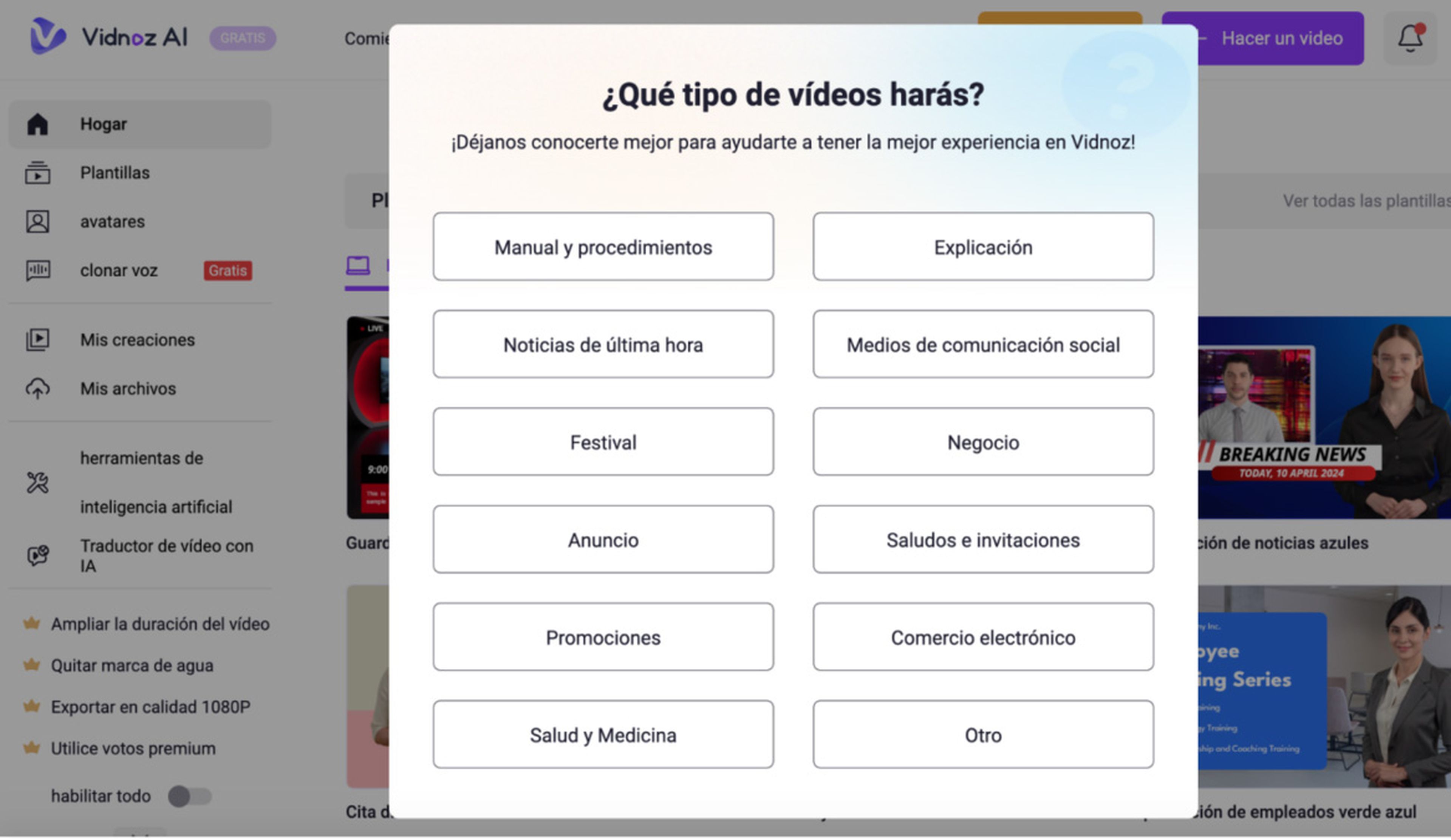 Puedes personalizar tu vídeo y escoger tus preferencias