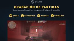 Ya puedes grabar tus partidas mientras juegas en Steam: así funciona