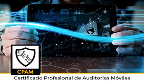 El Certificado profesional de auditorías móviles asegura tu futuro El Certificado profesional de auditorías móviles asegura tu futuro