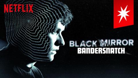 Black Mirror: Bandersnatch Black Mirror: Bandersnatch